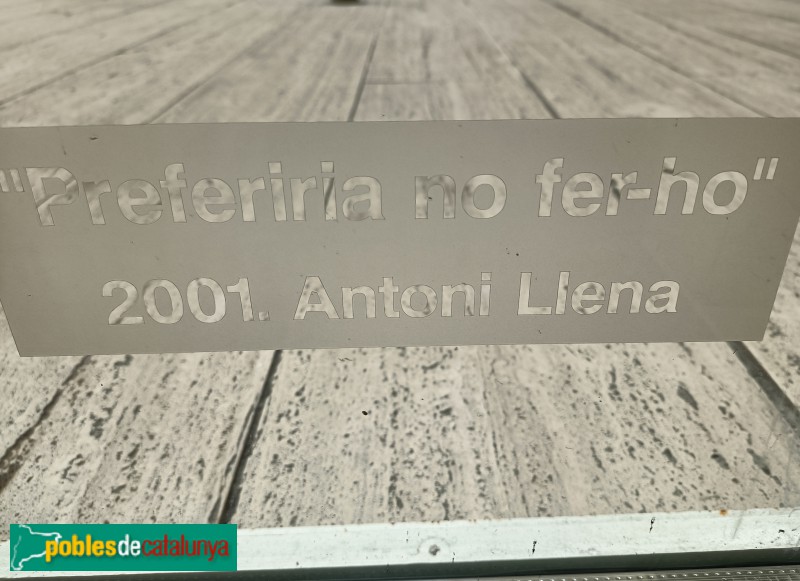 Barcelona - Escultura <i>Preferiria no fer-ho</i>