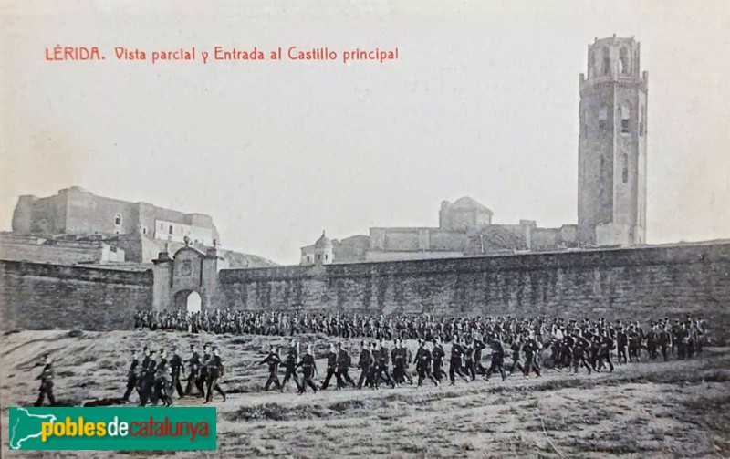 Lleida - Castell i Seu Vella quan eren quarter militar